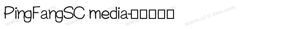 PingFangSC media字体转换